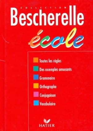 Bescherelle Ecole - Bescherelle