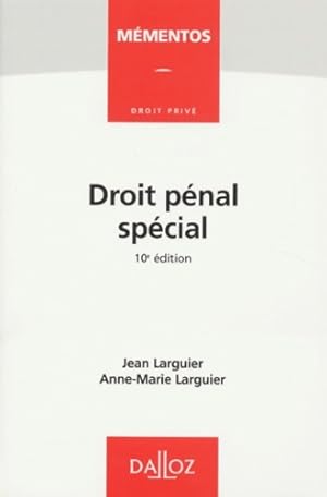 Droit pénal spécial - Anne-Marie Larguier