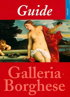 Seller image for Guide de la galerie Borgh?se - Kristina Hermann Fiore for sale by Book Hmisphres