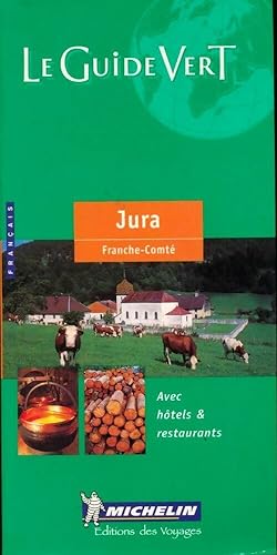 Jura / Franche-comté 2000 - Collectif