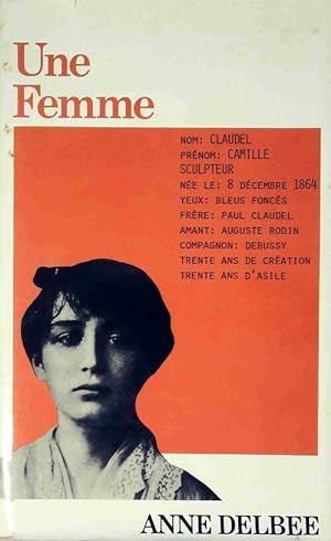 Seller image for Une femme - Anne Delb?e for sale by Book Hmisphres