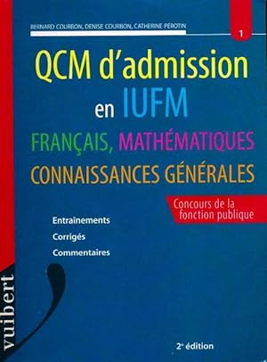 QCM d'admission en IUFM - Bernard Courbon
