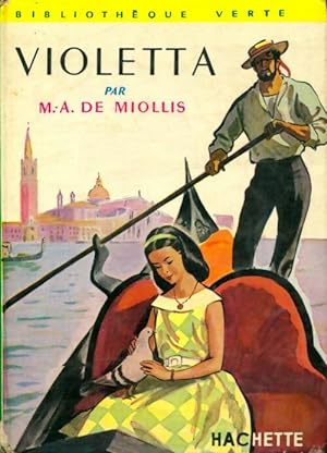 Seller image for Violetta - Marie-Antoinette De Miollis for sale by Book Hmisphres
