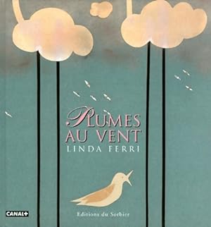 Seller image for Plumes au vent - Linda Ferri for sale by Book Hmisphres