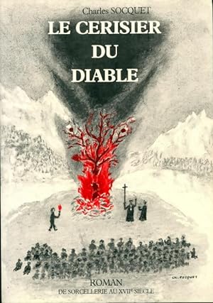 Image du vendeur pour Le cerisier du diable - Charles Socquet mis en vente par Book Hmisphres