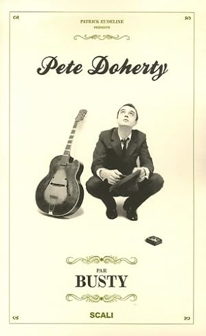 Image du vendeur pour Pete doherty - Busty mis en vente par Book Hmisphres