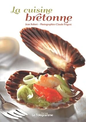 Cuisine bretonne (la) - Robert Jean