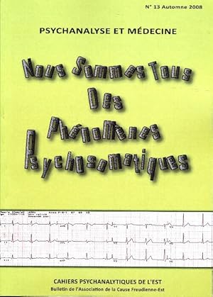 Cahiers psychanalytiques de l'Est n?13 - Collectif