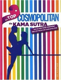 Image du vendeur pour Le top du kama sutra Cosmopolitan - Collectif mis en vente par Book Hmisphres