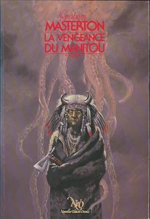 Image du vendeur pour Manitou Tome II : La vengeance de Manitou - Graham Masterton mis en vente par Book Hmisphres