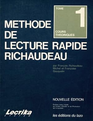 M?thode de lecture rapide Richaudeau - Collectif