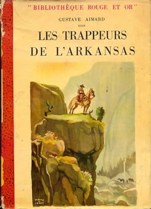 Les trappeurs de l'Arkansas - Gustave Aimard