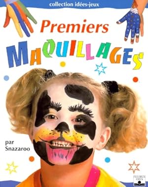 Seller image for Premiers maquillages - Snazaroo for sale by Book Hmisphres