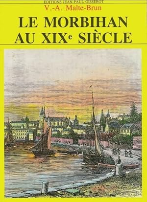 Imagen del vendedor de Le Morbihan au XIXe si?cle - Victor-Adolphe Malte-Brun a la venta por Book Hmisphres