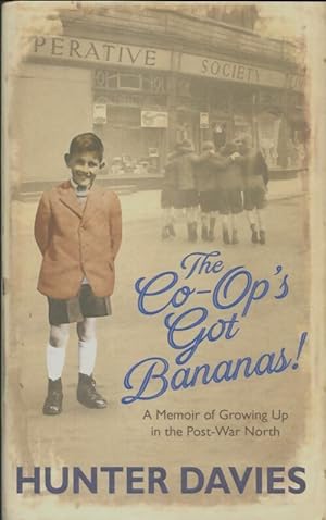 Bild des Verkufers fr The co-op's got bananas - Hunter Davies zum Verkauf von Book Hmisphres