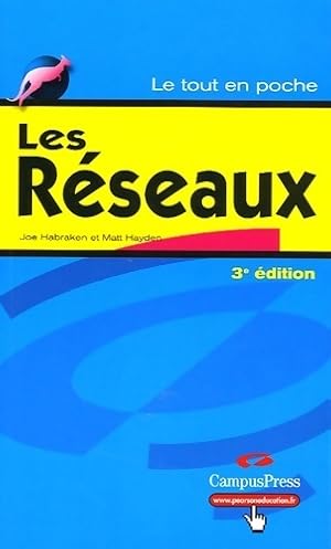 Les r?seaux : Windows 2003 Server, Linux, Wi-Fi - Matt Habrken