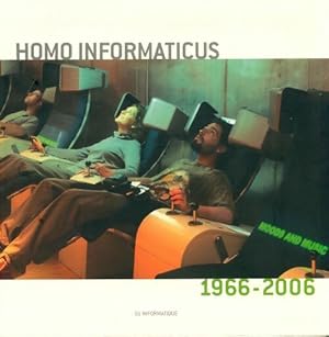 Homo informaticus 1966-2006 - Xxx