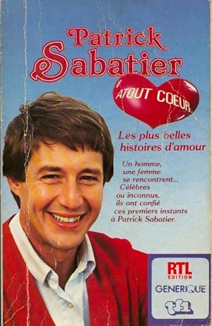 Atout coeur - Patrick Sabatier