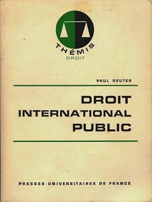 Imagen del vendedor de Droit international public - Paul Reuter a la venta por Book Hmisphres