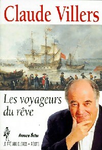Bild des Verkufers fr Les voyageurs du r?ve - Claude Villers zum Verkauf von Book Hmisphres