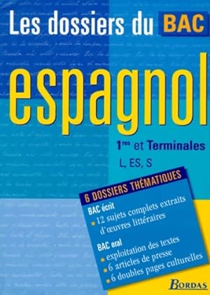 Espagnol 1ères et Terminales L / ES / S - Monique Loison