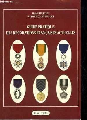 Seller image for Guide pratique des d?corations fran?aises actuelles - Jean Battini for sale by Book Hmisphres