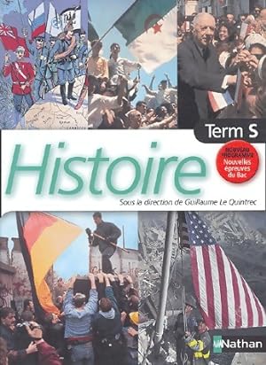 Histoire Terminale S - Guillaume Le Quintrec