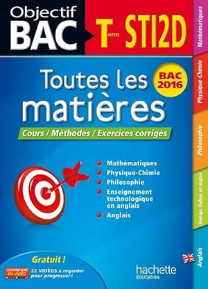 Objectif bac toutes les matieres term sti2d - Jean-Louis Berducou