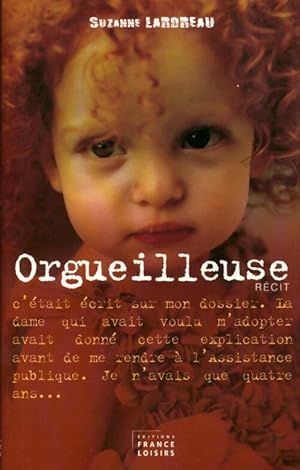 Seller image for Orgueilleuse - Suzanne Lardeau for sale by Book Hmisphres