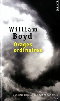 Image du vendeur pour Orages ordinaires - William Boyd mis en vente par Book Hmisphres