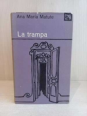 Imagen del vendedor de La trampa. Ana Mara Matute. Destino, ancora y delfn 324, 1973. a la venta por Bibliomania