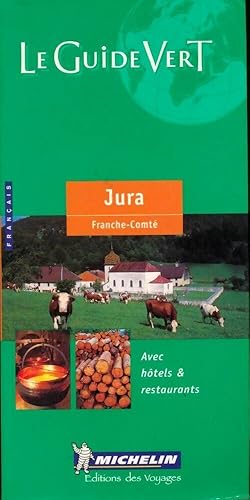 Jura / Franche-comté 2000 - Collectif