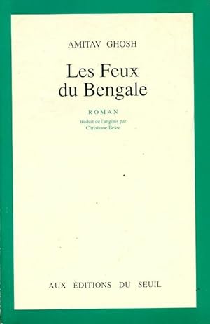 Imagen del vendedor de Les Feux du Bengale - Amitav Ghosh a la venta por Book Hmisphres