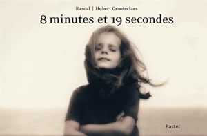 Bild des Verkufers fr 8 minutes et 19 secondes - Rascal zum Verkauf von Book Hmisphres