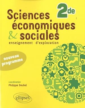 Sciences économiques & sociales nouveau programme - Philippe Deubel