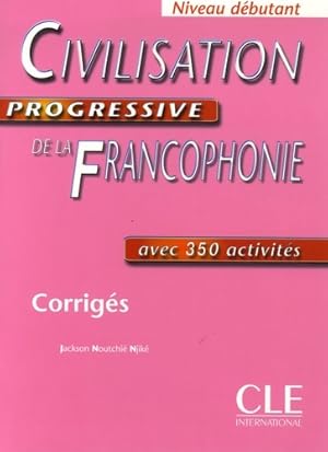 Civilisation progressive de la francophonie - Jackson Noutchié-njiké