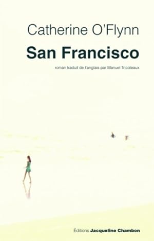 Seller image for San Francisco - Catherine O'Flynn for sale by Book Hmisphres