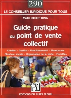 Guide pratique du point de vente collectif - Didier Tonin