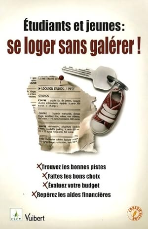  tudiants et jeunes : Se loger sans gal rer ! - CLCV