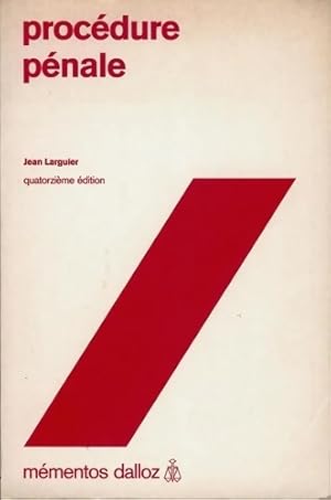 Proc dure p nale - Jean Larguier