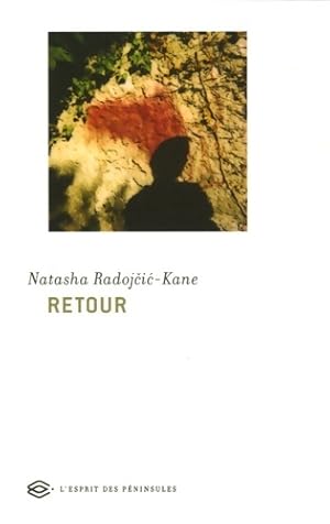 Seller image for Retour - Natasha Radojcic-kane for sale by Book Hmisphres