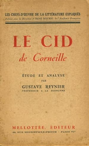 Seller image for Le cid de Corneille - Gustave Reynier for sale by Book Hmisphres