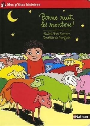 Immagine del venditore per Bonne nuit, les moutons ! - Hubert Ben Kemoun venduto da Book Hmisphres