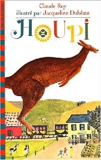 Image du vendeur pour Houpi, le gentil kangorou - Claude Roy mis en vente par Book Hmisphres