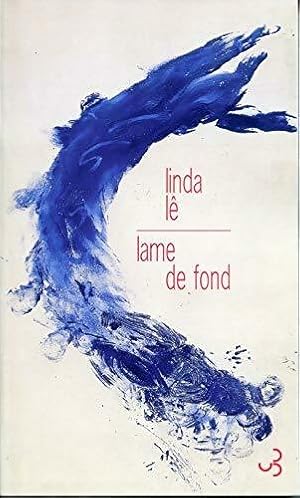 Seller image for Lame de fond - Linda L? for sale by Book Hmisphres