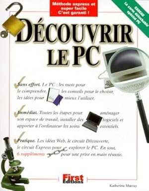 Découvrir le pc - Katherine Murray