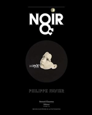 Seller image for Noir - Philippe favier - Philippe Favier for sale by Book Hmisphres