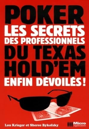 Les secrets professionnels du Texas hold'em enfin d voil s ! - Lou Krieger