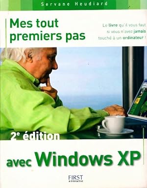 Mes tout premier pas avec Windows XP - Servane Heudiard
