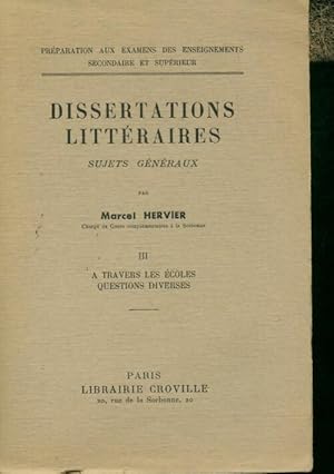Bild des Verkufers fr Dissertations litt?raires Tome III - Marcel Hervier zum Verkauf von Book Hmisphres